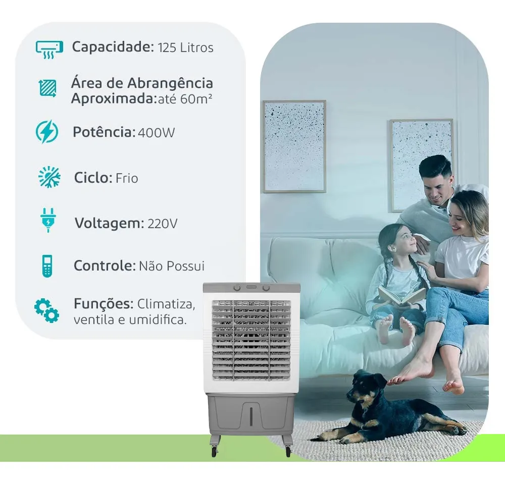 Especificações Técnicas do Climatizador 125L 400W